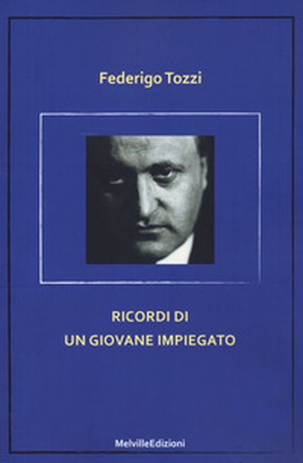 Ricordi di un giovane impiegato - Librerie.coop Ricordi di un giovane impiegato - Librerie.coop
