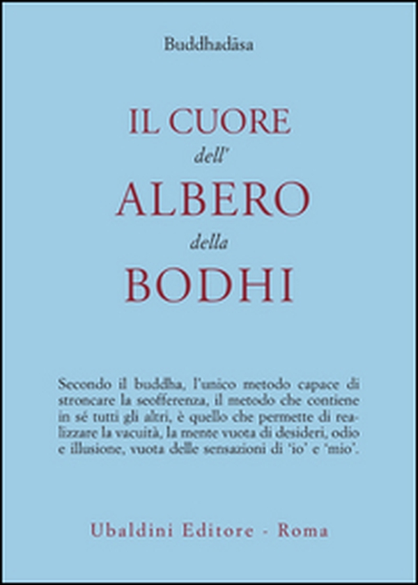 Il cuore dell'albero della Bodhi - Librerie.coop Il cuore dell'albero della Bodhi - Librerie.coop
