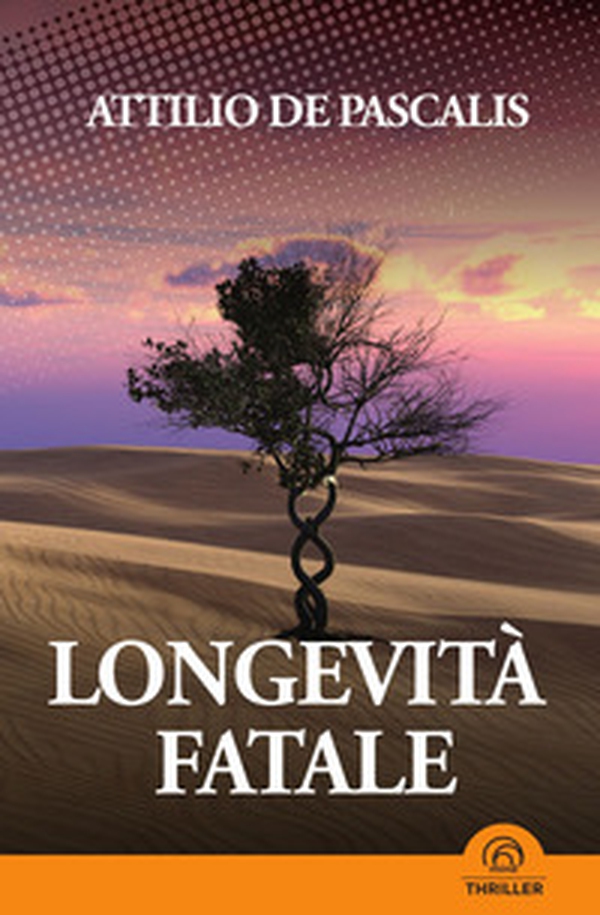 Longevità fatale - Librerie.coop Longevità fatale - Librerie.coop