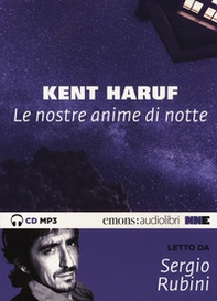 Le nostre anime di notte letto da Sergio Rubini. Audiolibro. CD Audio formato MP3 - Librerie.coop