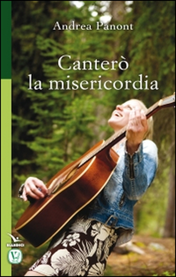 Canterò la misericordia - Librerie.coop Canterò la misericordia - Librerie.coop