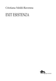 Exit esistenza-Exit existence - Librerie.coop