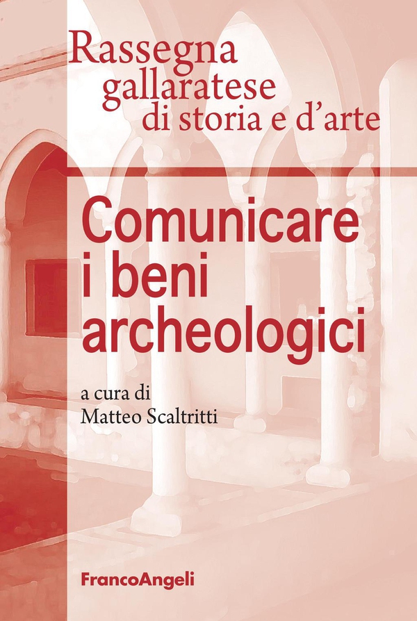 Comunicare i beni archeologici - Librerie.coop Comunicare i beni archeologici - Librerie.coop
