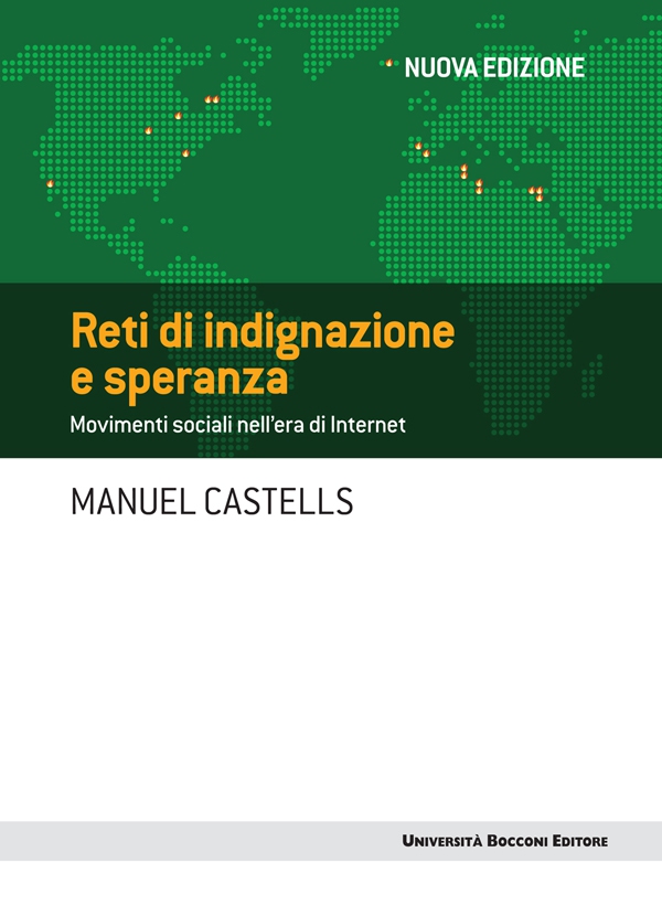 Reti di indignazione e di speranza - Nuova edizione - Librerie.coop Reti di indignazione e di speranza - Nuova edizione - Librerie.coop