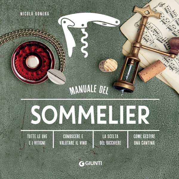 Manuale del sommelier - Librerie.coop Manuale del sommelier - Librerie.coop