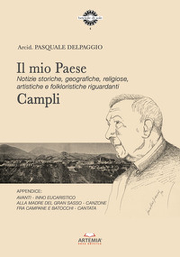 Il mio paese. Notizie storiche, geografiche, religiose, artistiche e folkloristiche riguardanti Campli - Librerie.coop Il mio paese. Notizie storiche, geografiche, religiose, artistiche e folkloristiche riguardanti Campli - Librerie.coop
