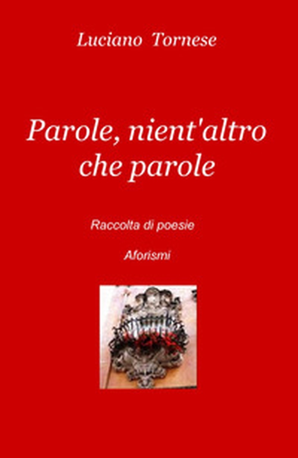 Parole, nient'altro che parole - Librerie.coop Parole, nient'altro che parole - Librerie.coop