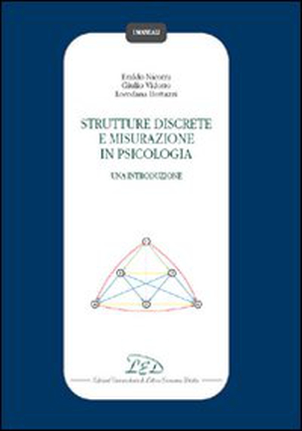 Strutture discrete e misurazione in psicologia - Librerie.coop Strutture discrete e misurazione in psicologia - Librerie.coop