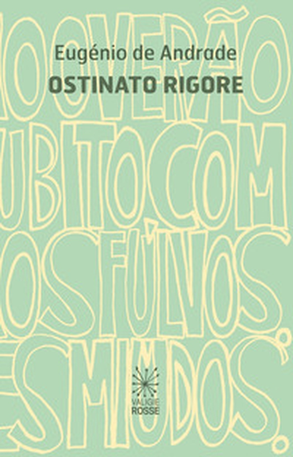Ostinato rigore. Testo portoghese a fronte - Librerie.coop Ostinato rigore. Testo portoghese a fronte - Librerie.coop