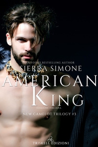 American king. New Camelot trilogy - Vol. 3 - Librerie.coop