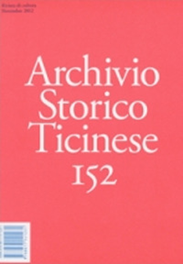Archivio storico ticinese - Vol. 152 - Librerie.coop Archivio storico ticinese - Vol. 152 - Librerie.coop