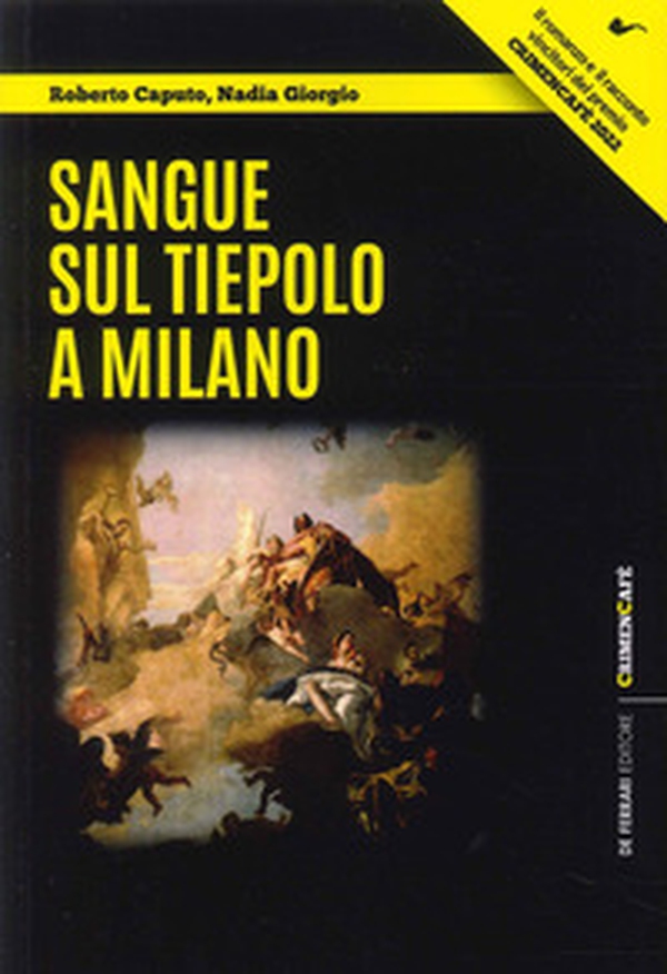 Sangue sul Tiepolo a Milano - Librerie.coop Sangue sul Tiepolo a Milano - Librerie.coop