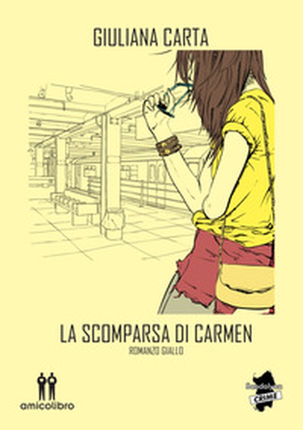 La scomparsa di Carmen - Librerie.coop La scomparsa di Carmen - Librerie.coop