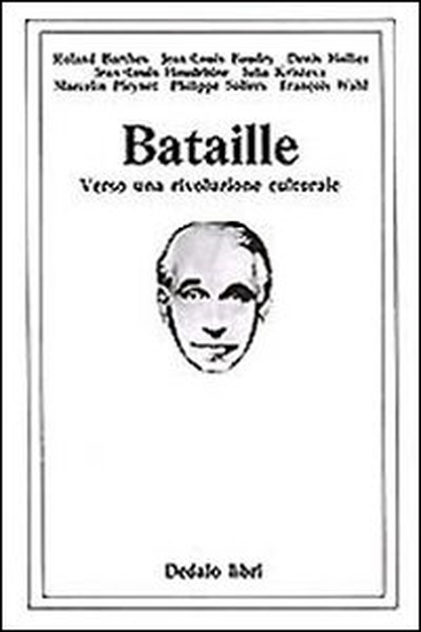 Bataille. Verso una rivoluzione culturale - Librerie.coop Bataille. Verso una rivoluzione culturale - Librerie.coop