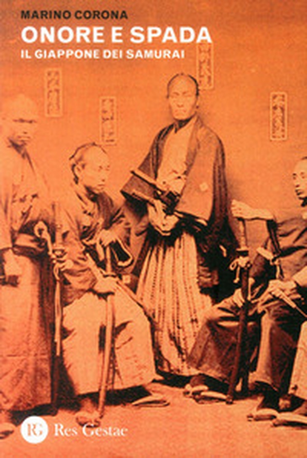 Onore e spada. Il Giappone dei samurai - Librerie.coop Onore e spada. Il Giappone dei samurai - Librerie.coop