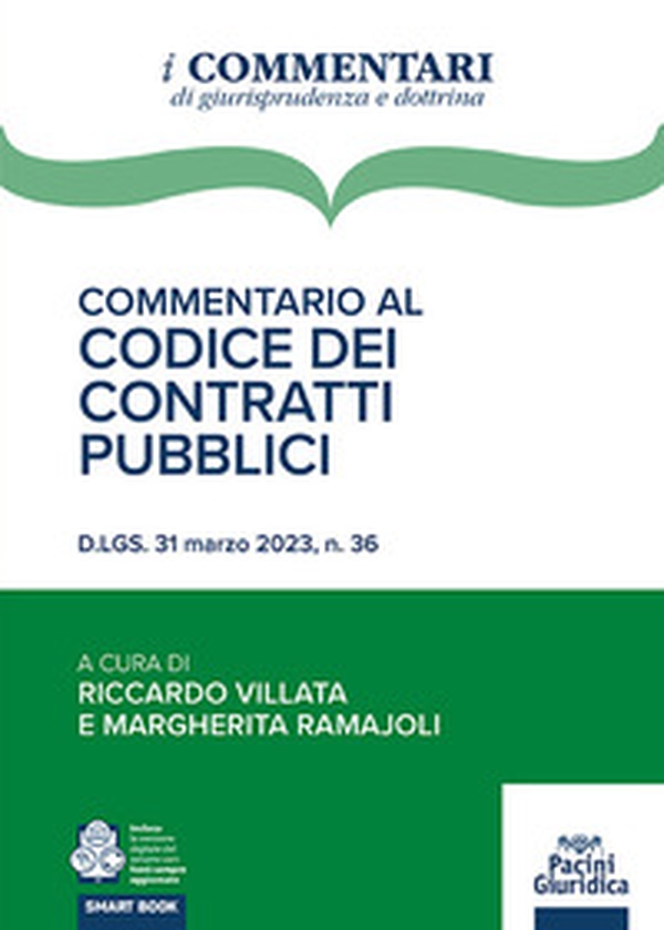Commentario al codice dei contratti pubblici. D.Lgs. 31 marzo 2023, n. 36 - Librerie.coop Commentario al codice dei contratti pubblici. D.Lgs. 31 marzo 2023, n. 36 - Librerie.coop