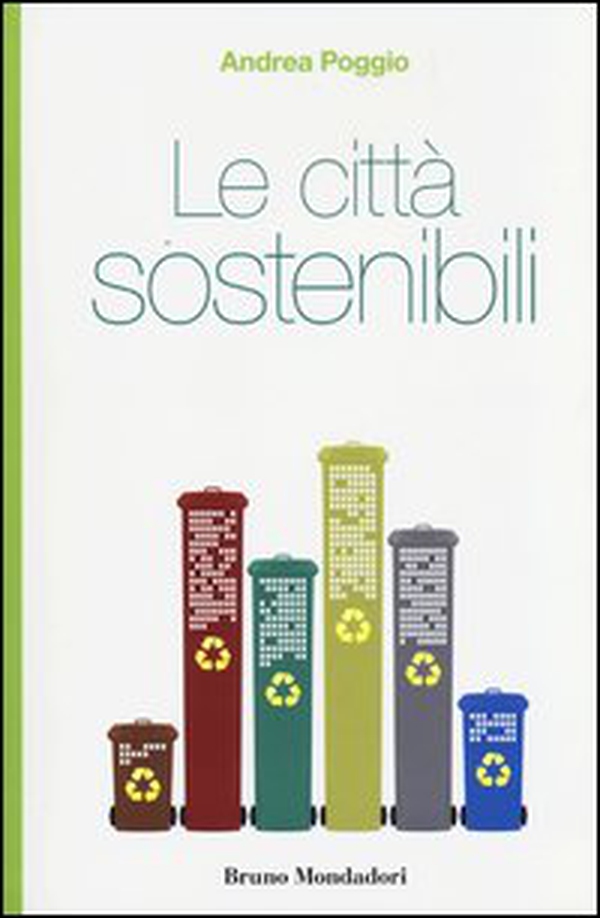 Le città sostenibili - Librerie.coop Le città sostenibili - Librerie.coop