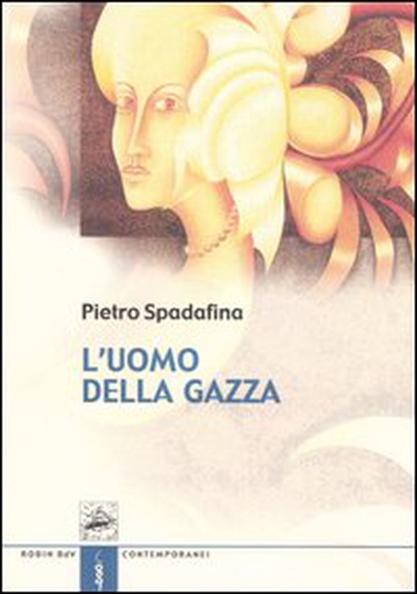 L'uomo della gazza - Librerie.coop L'uomo della gazza - Librerie.coop