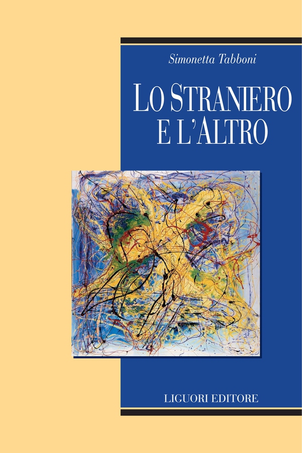 Lo straniero e l’altro - Librerie.coop Lo straniero e l’altro - Librerie.coop
