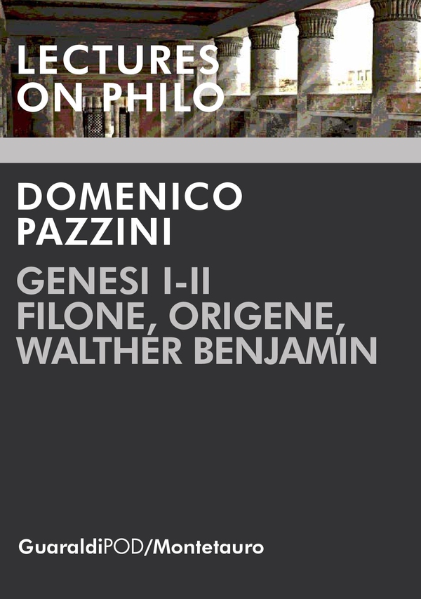 Genesi I-II. Filone, Origene, Walther Benjamin - Librerie.coop Genesi I-II. Filone, Origene, Walther Benjamin - Librerie.coop