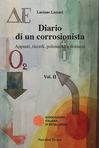 Diario di un corrosionista. Appunti, ricordi, polemiche a distanza - Vol. 2 - Librerie.coop