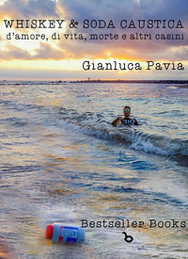 Whiskey & soda caustica. D'amore, di vita, morte e altri casini - Librerie.coop Whiskey & soda caustica. D'amore, di vita, morte e altri casini - Librerie.coop