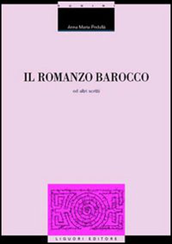 Il romanzo barocco ed altri scritti - Librerie.coop Il romanzo barocco ed altri scritti - Librerie.coop