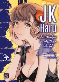 JK Haru. Sex worker in another world - Librerie.coop