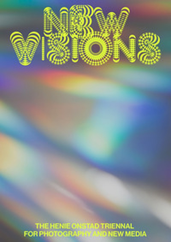 New visions. The Henie Onstad Triennial for photography and new media - Librerie.coop New visions. The Henie Onstad Triennial for photography and new media - Librerie.coop