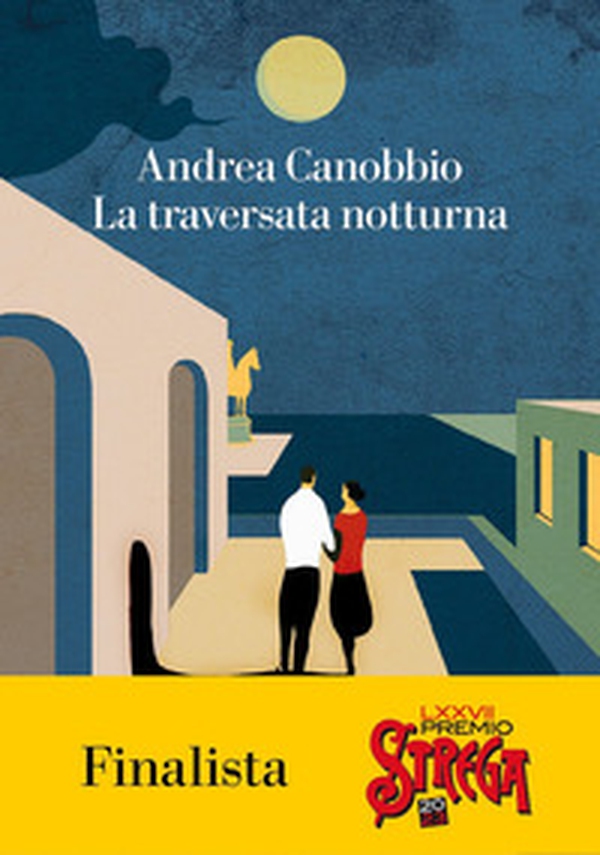 La traversata notturna - Librerie.coop La traversata notturna - Librerie.coop