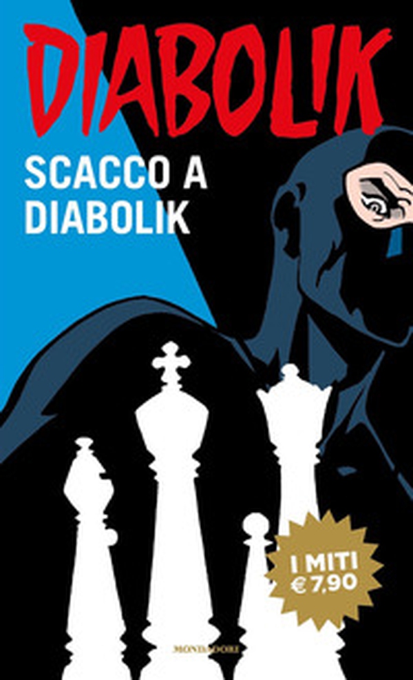 Scacco a Diabolik - Librerie.coop Scacco a Diabolik - Librerie.coop