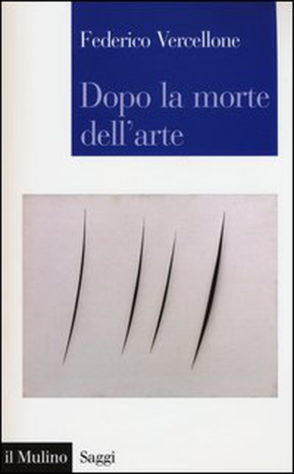 Dopo la morte dell'arte - Librerie.coop Dopo la morte dell'arte - Librerie.coop