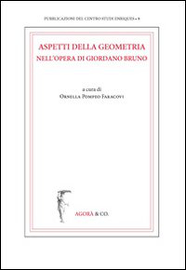 Aspetti della geometria nell'opera di Giordano Bruno - Librerie.coop Aspetti della geometria nell'opera di Giordano Bruno - Librerie.coop