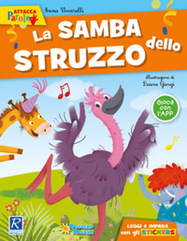 La samba dello struzzo. Con adesivi - Librerie.coop La samba dello struzzo. Con adesivi - Librerie.coop