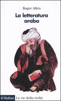 La letteratura araba - Librerie.coop