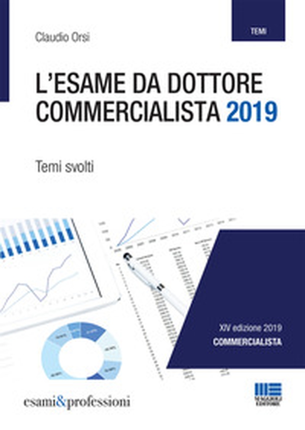 L'esame da dottore commercialista. Temi svolti - Librerie.coop L'esame da dottore commercialista. Temi svolti - Librerie.coop