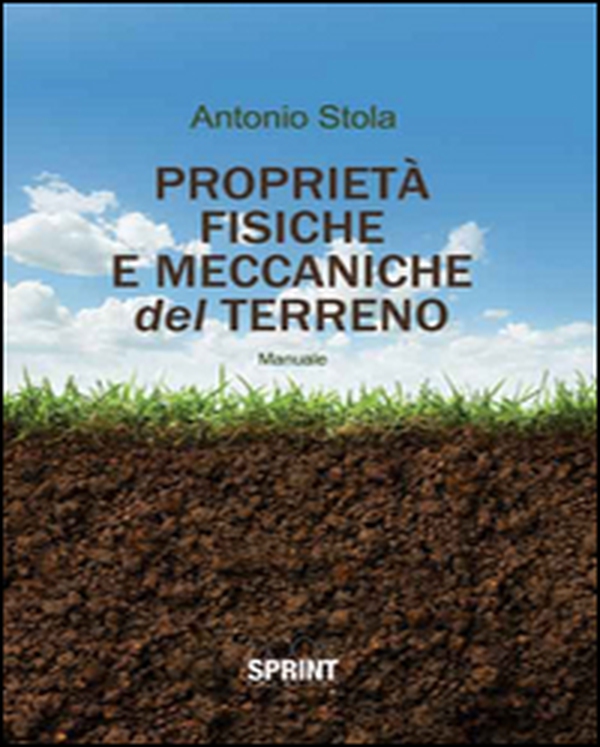 Proprietà fisiche e meccaniche del terreno - Librerie.coop Proprietà fisiche e meccaniche del terreno - Librerie.coop