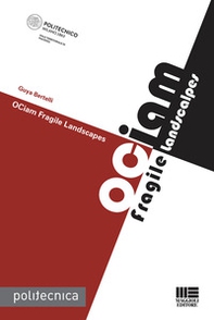 OCiam. Fragile Landcapes - Librerie.coop