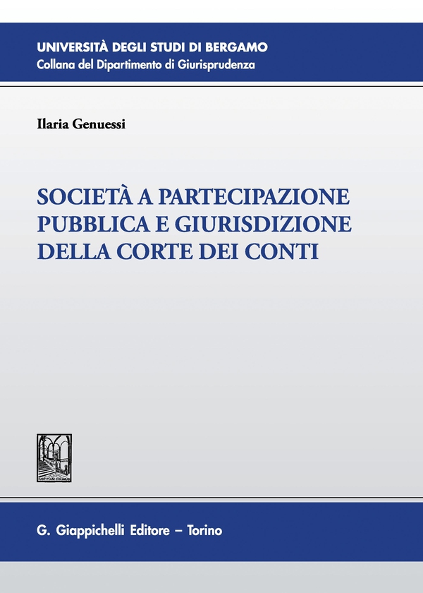 Società a partecipazione pubblica e giurisdizione della Corte dei Conti - e-Book - Librerie.coop Società a partecipazione pubblica e giurisdizione della Corte dei Conti - e-Book - Librerie.coop