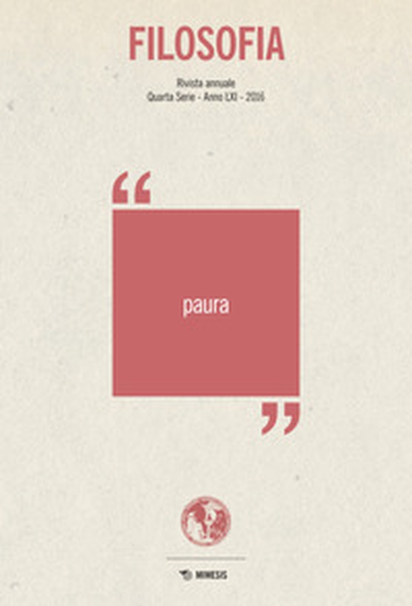 Filosofia. Paura - Librerie.coop Filosofia. Paura - Librerie.coop