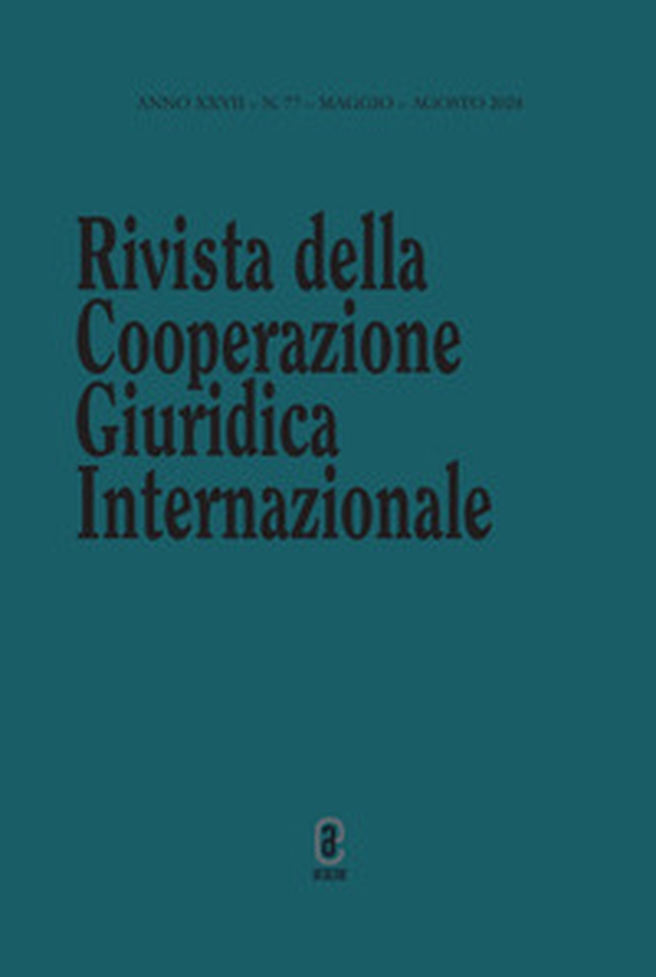 Rivista della Cooperazione Giuridica Internazionale - Vol. 77 - Librerie.coop Rivista della Cooperazione Giuridica Internazionale - Vol. 77 - Librerie.coop