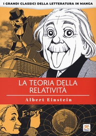 La teoria della relatività. I grandi classici della letteratura in manga - Vol. 5 - Librerie.coop