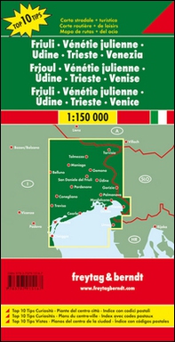 Friuli Venezia Giulia-Veneto 1:150.000 - Librerie.coop