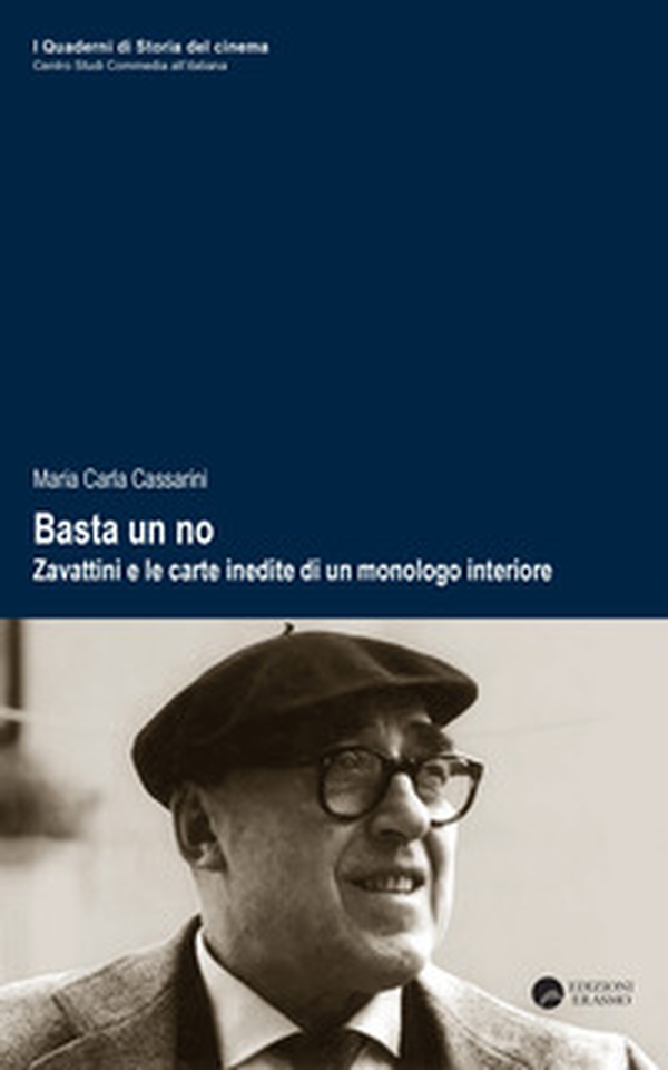 Basta un no. Zavattini e le carte inedite di un monologo interiore - Librerie.coop Basta un no. Zavattini e le carte inedite di un monologo interiore - Librerie.coop
