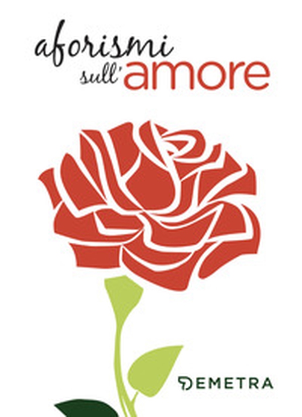 Aforismi sull'amore - Librerie.coop Aforismi sull'amore - Librerie.coop
