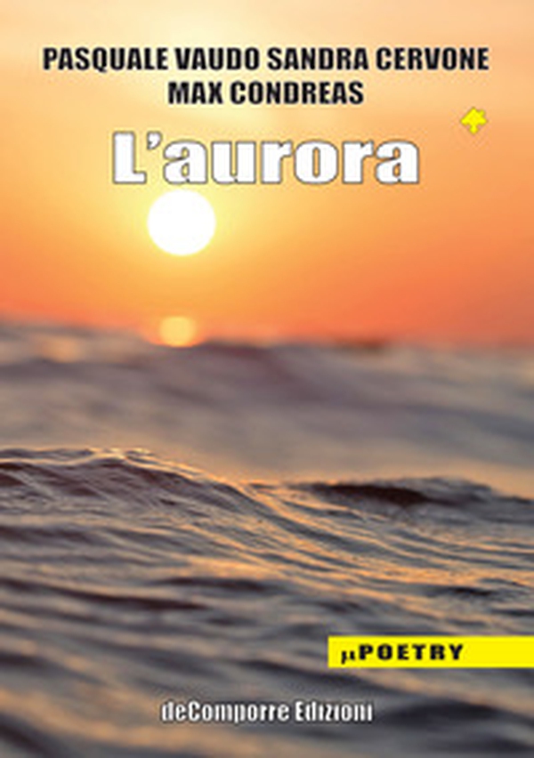 L'aurora - Librerie.coop L'aurora - Librerie.coop