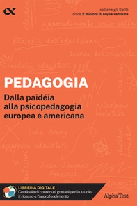Pedagogia. Dalla paidéia alla psicopedagogia europea e americana - Librerie.coop