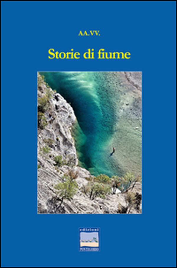 Storie di fiume - Librerie.coop Storie di fiume - Librerie.coop