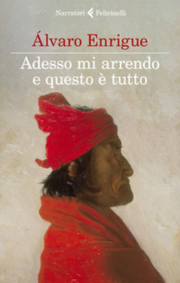 Adesso mi arrendo e questo è tutto - Librerie.coop Adesso mi arrendo e questo è tutto - Librerie.coop