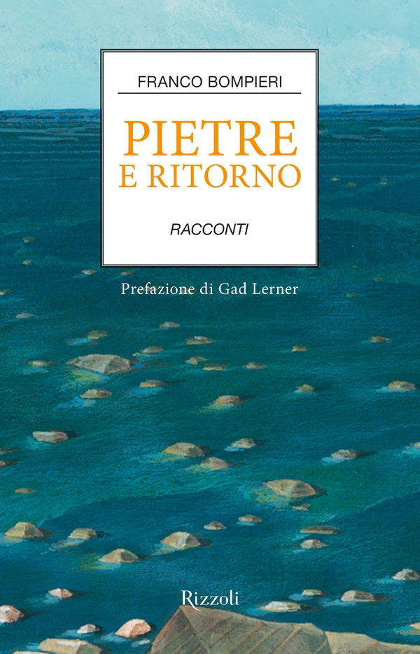 Pietre e ritorno - Librerie.coop Pietre e ritorno - Librerie.coop